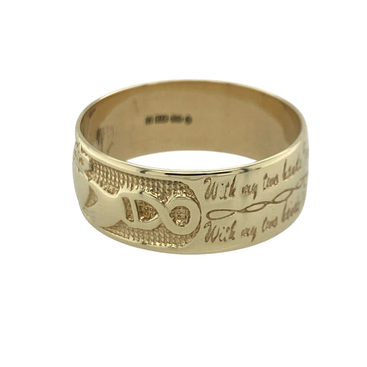 Celebrate love, loyalty, and friendship with this pre-owned 9ct yellow gold Claddagh band ring, featuring a meaningful design with timeless heritage appeal—perfect for gifting, anniversaries, weddings, or everyday wear.

Design: The ring features a substantial 8mm wide band incorporating the iconic Claddagh motif and a beautifully engraved inscription reading, "With my two hands, I give you my heart and crown it with all my love."